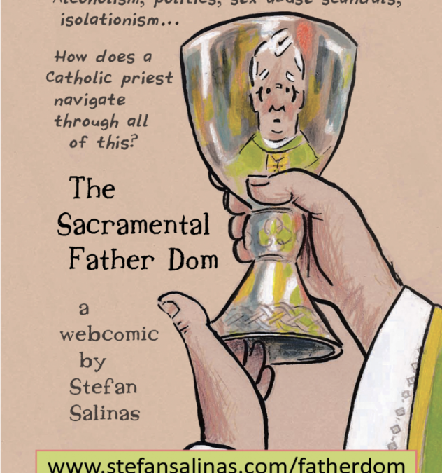 The Sacramental Father Dom: A Webcomic by Stefan Salinas