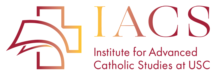 Institute for Advanced Catholic Studies at USC