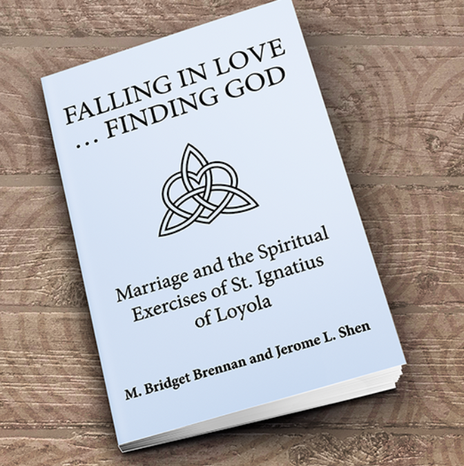 Falling in Love… Finding God – Marriage and the Spiritual Exercises of St. Ignatius of Loyola