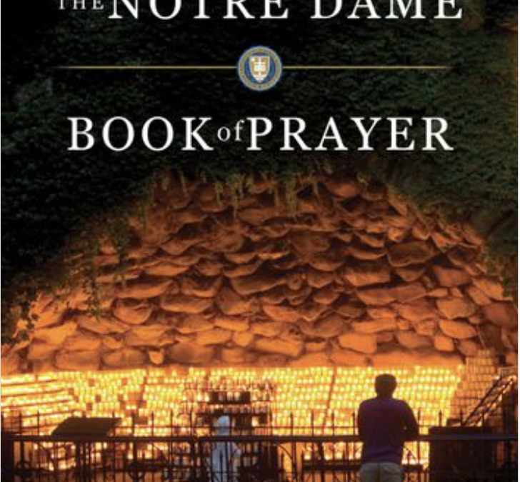 The Notre Dame Book of Prayer (Paperback)